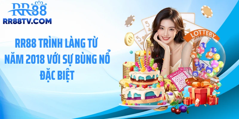RR88 trình làng từ năm 2018 với sự bùng nổ đặc biệt